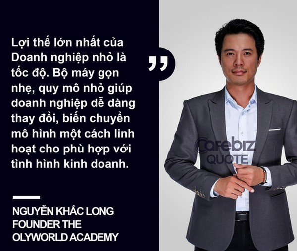 Doanh nhân Nguyễn Khắc Long: “Công việc cần quản lý, con người cần lãnh đạo” thiếu 1 trong 2 DN sẽ sớm lụi tàn