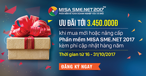 Ưu đãi tới 3.450.000 đ khi mua mới hoặc nâng cấp phần mềm kế toán MISA SME.NET 2017