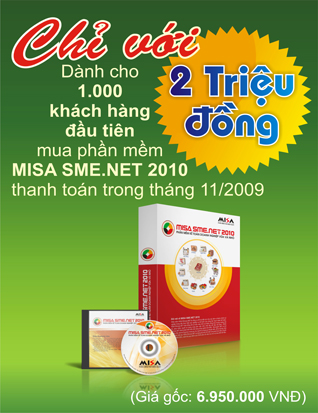 Chỉ 2 triệu đồng để nhận được MISA SME.NET 2010